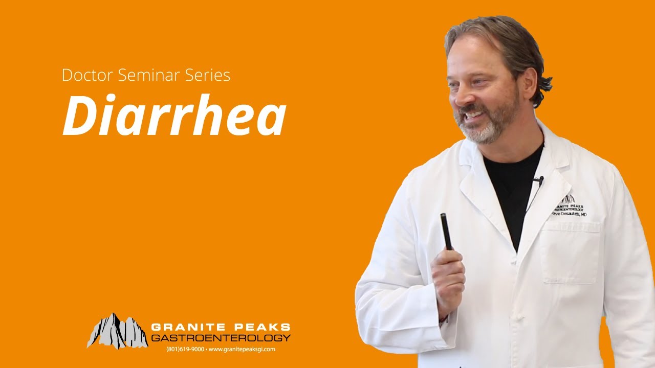 Doctor Seminar Series - Diarrhea