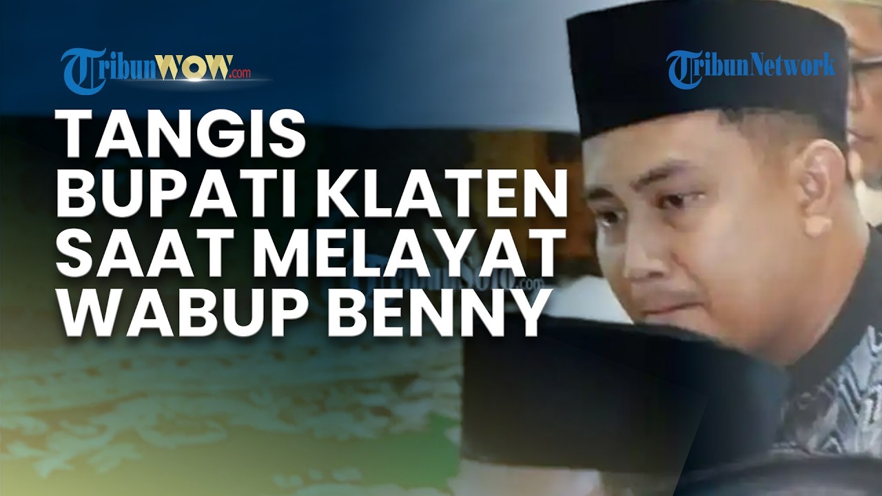 Tangis Bupati Klaten Hamenang saat Dampingi Prosesi Pemakaman Wabup Benny Indra, Ditenangkan Pelayat