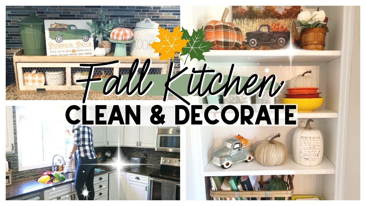 FALL CLEAN & DECORATE 2019 | FARMHOUSE FALL KITCHEN DECOR