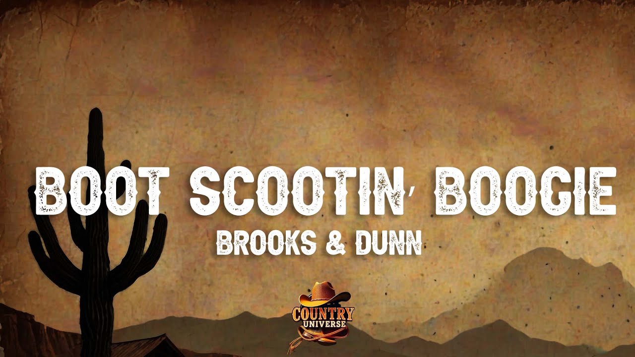 Brooks & Dunn - Boot Scootin' Boogie (Lyrics)