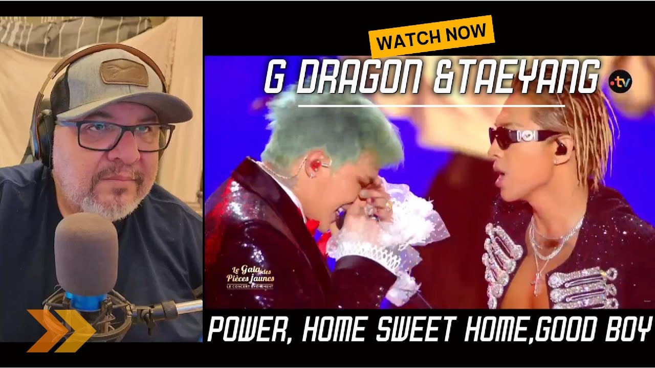 🔥 G Dragon x Taeyang – “Power”, “Home Sweet Home” & “Good Boy” LIVE Reaction  Old Ears, New Beats �