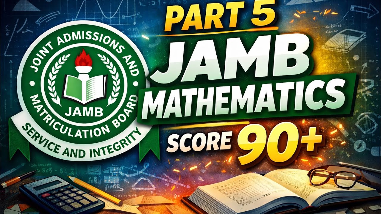 JAMB 2026 Most Expected Mathematics Questions review | Past questions solved with simple approach
