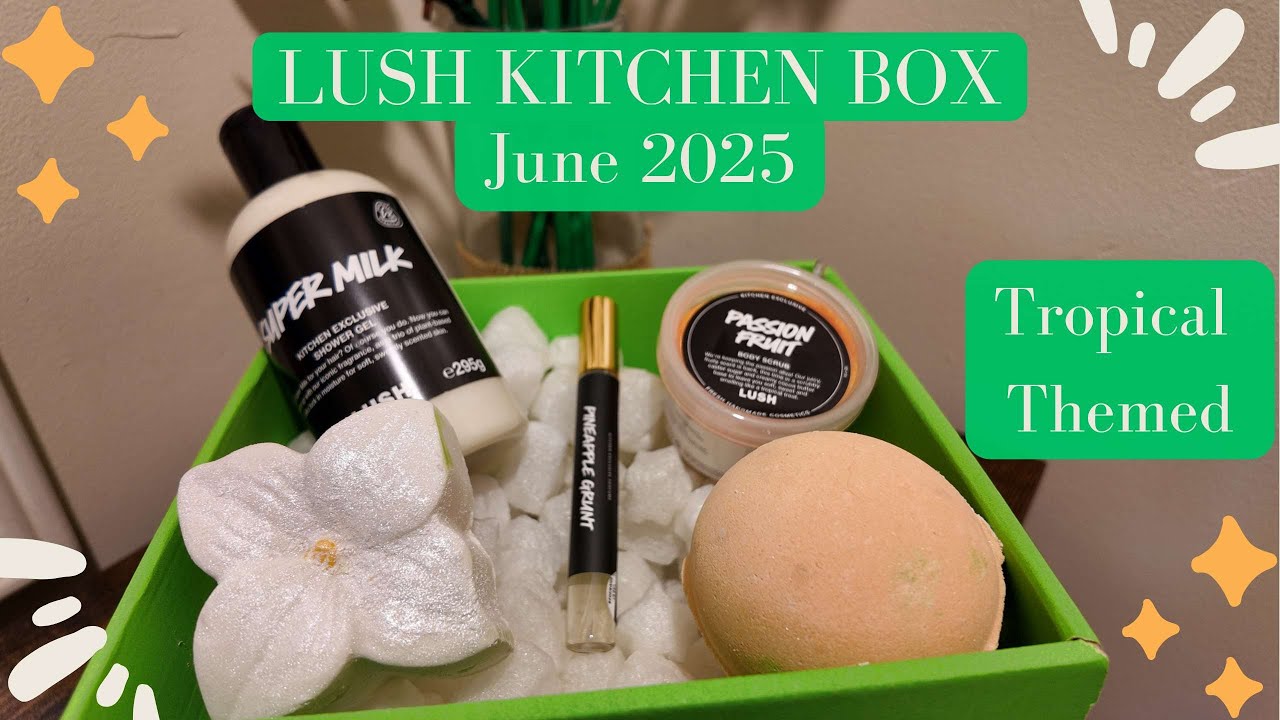 Tropical Themed | Lush Kitchen Subscription Box | June 2025