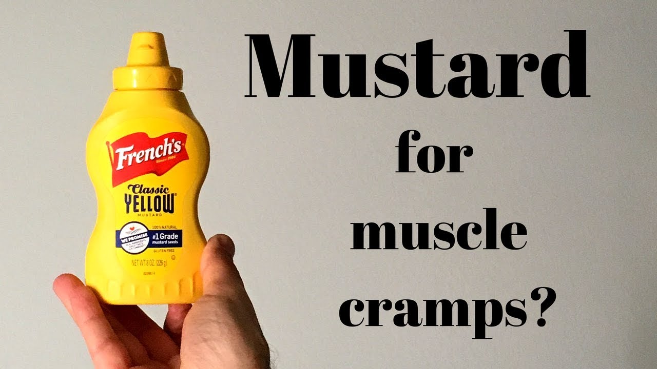 Mustard for muscle cramps/pain (SERIOUSLY?)