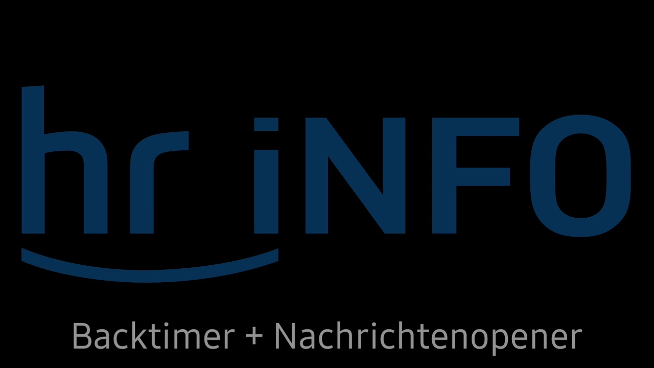 hr-info Backtimer + Nachrichtenopener (2020)