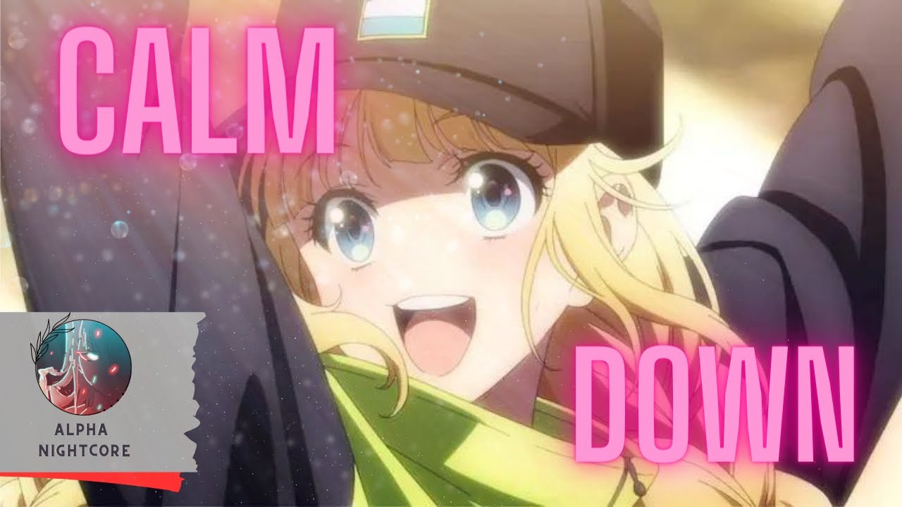 Nightcore - Calm Down [] Rema [] Selena Gomez []