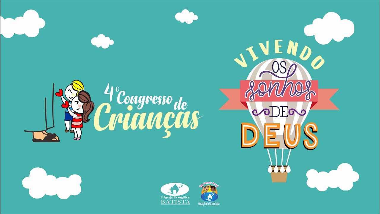 4&deg; CONGRESSO DE CRIAN&Ccedil;AS 2020 -  2&deg; DIA - 22.11.20
