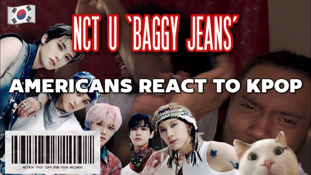 AMERICANS FIRST TIME REACTING TO NCT U! 엔시티 유 'Baggy Jeans' MV