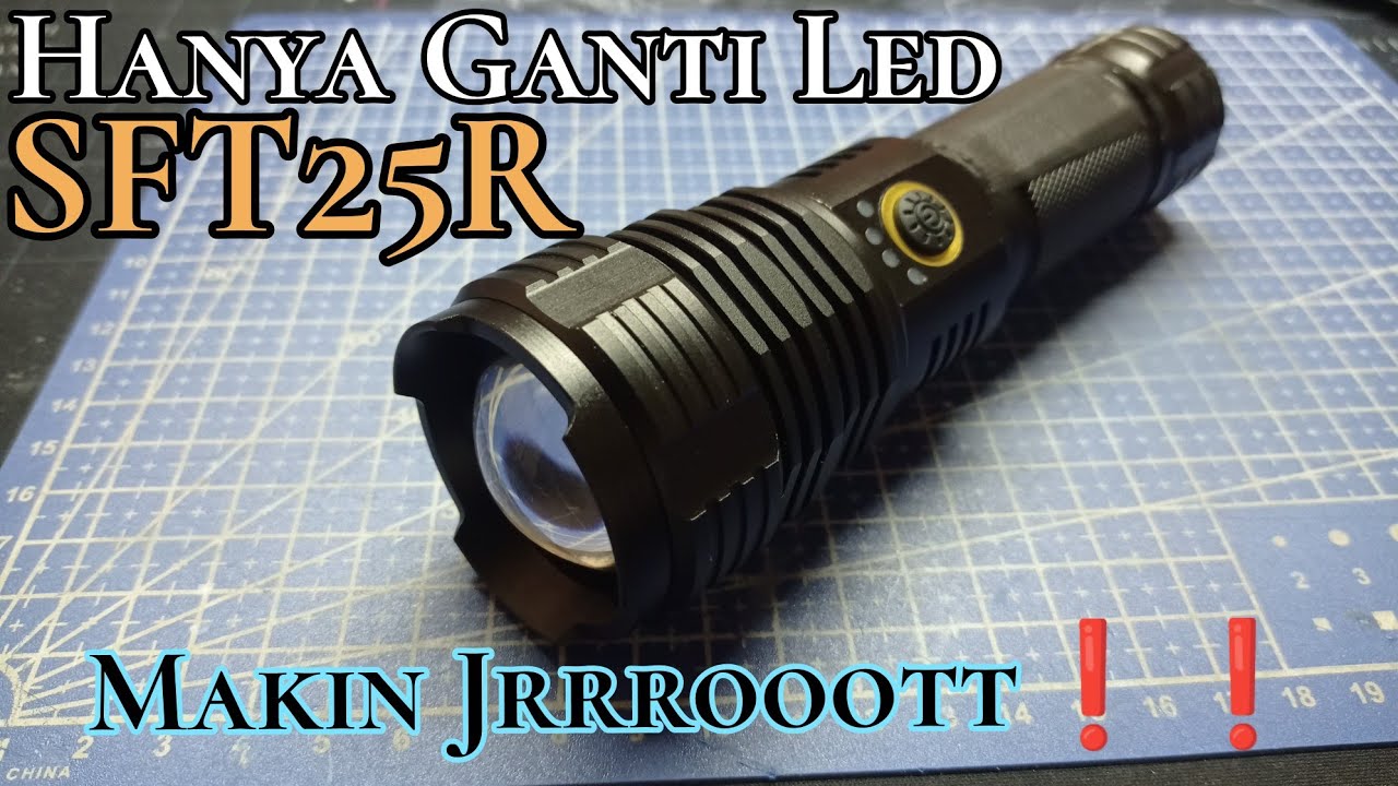 Semakin Jroooottt❗❗ Senter Zoom Generik Upgrade SFT25R 5000K