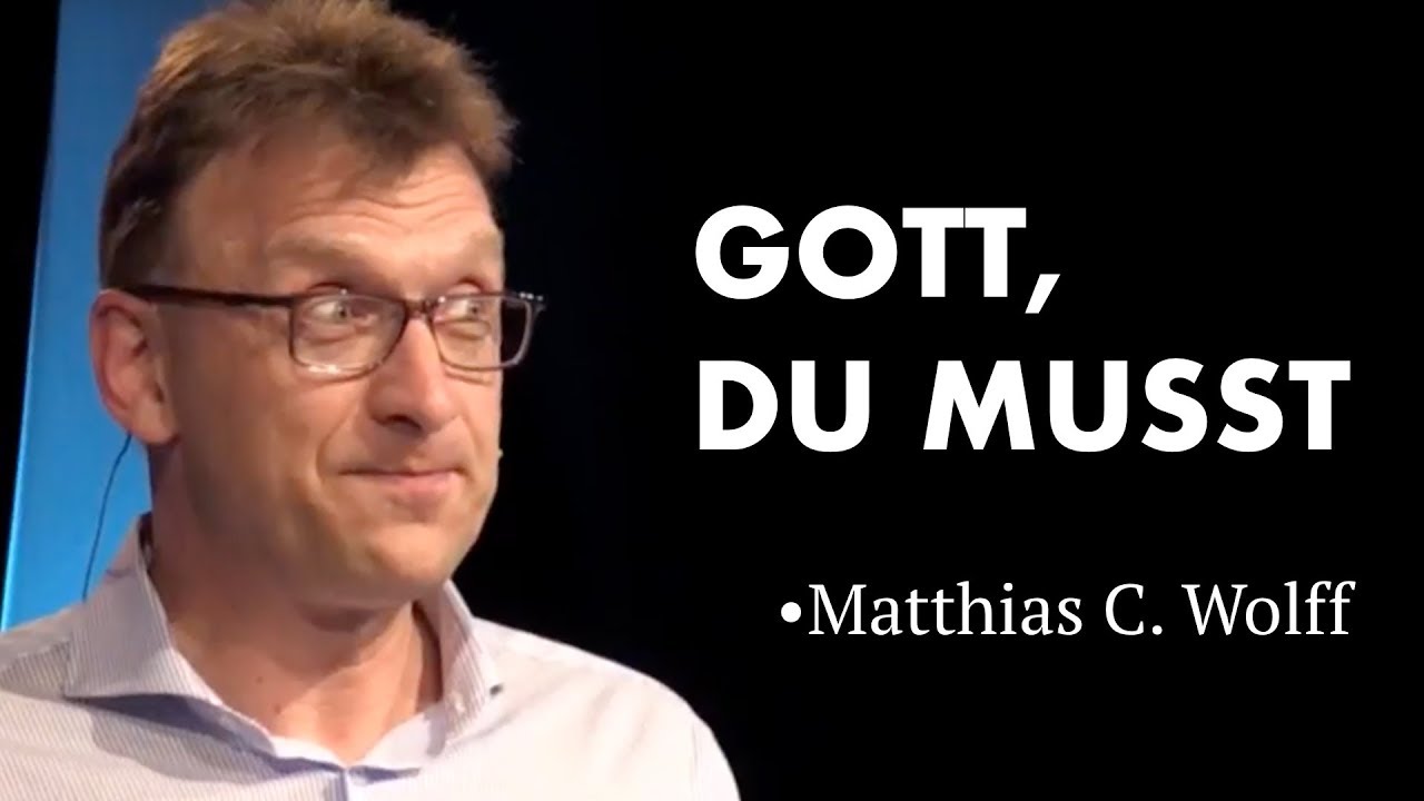 Gott, Du musst! · Matthias C. Wolff · Elim Kirche Hamburg