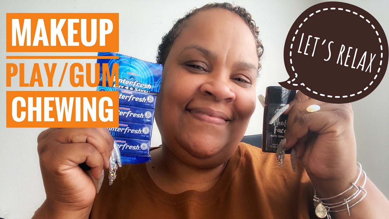 ASMR MAKEUP PLAY, RAMBLE, GUM CRACKING