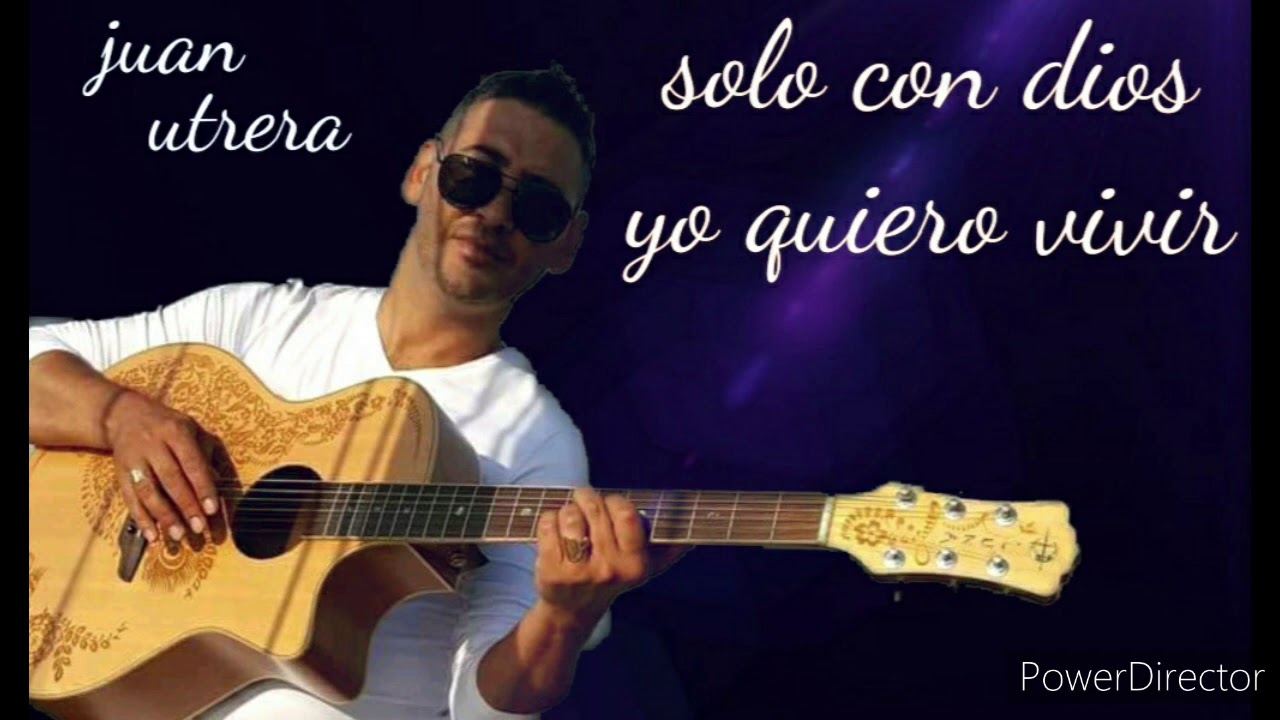 Juan Utrera Solo Con Dios Yo Quiero Vivir