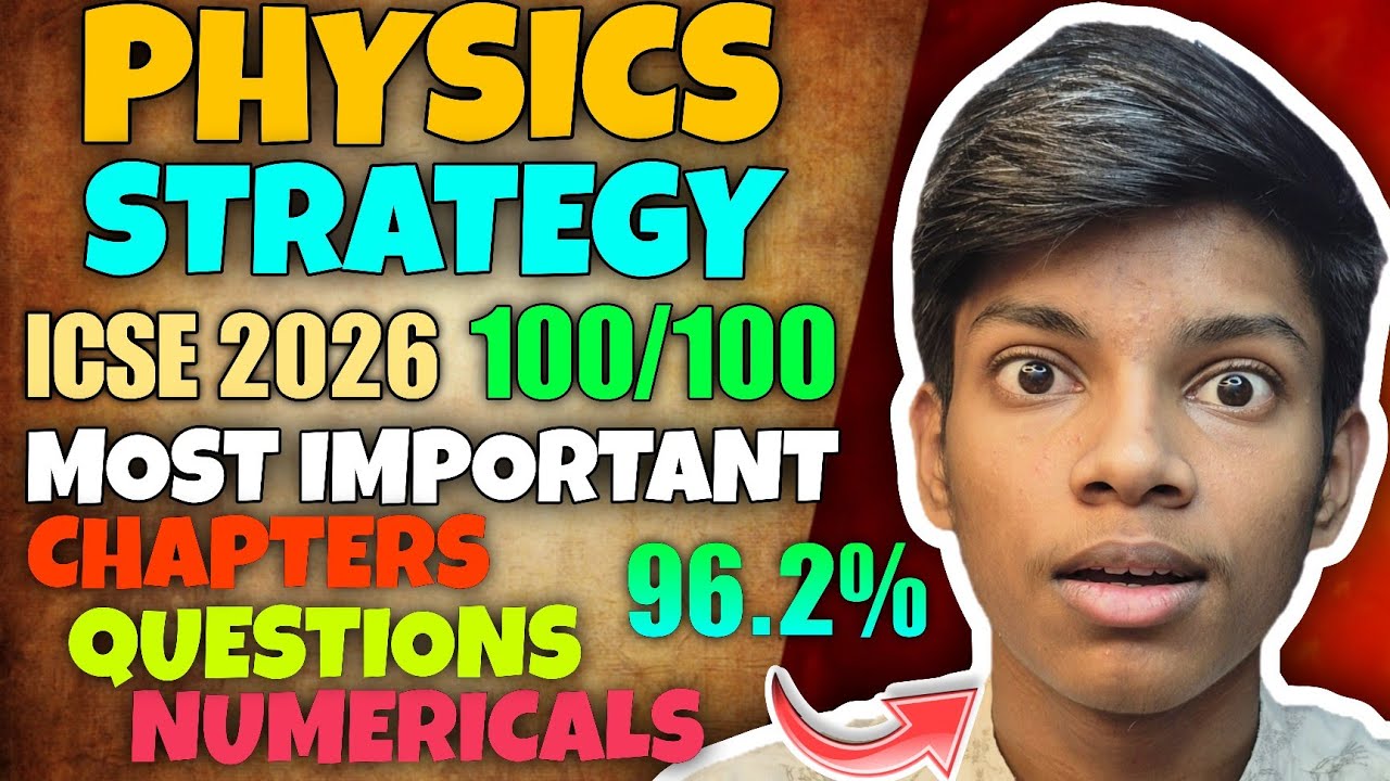 LAST Minute STRATEGY FOR PHYSICS  CLASS 10TH ICSE 2026 BOARDS #icse #icse2026
