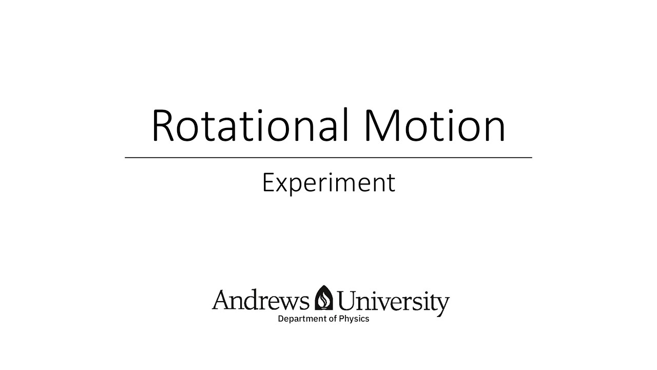 Physics Semester 1 Lab 7 (Rotational Motion)