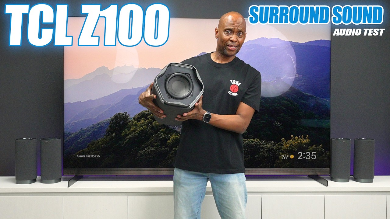 Prueba de audio envolvente Dolby Atmos de los TCL Z100 y X11L