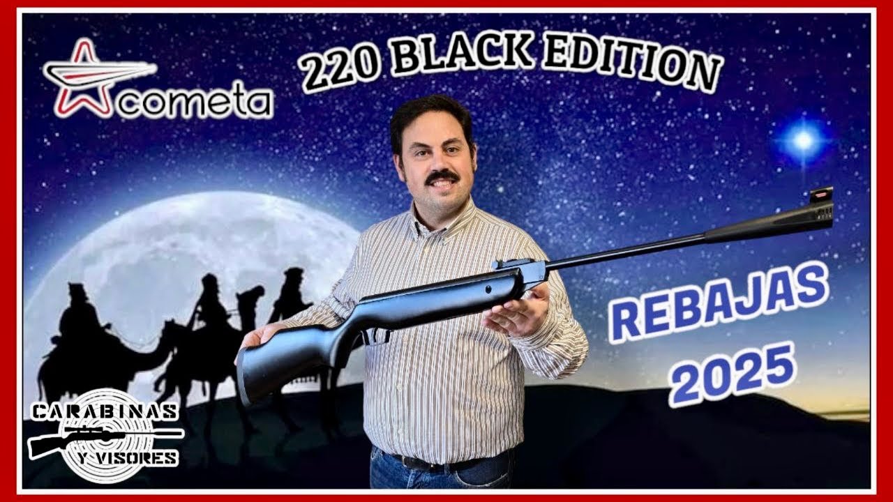 Exclusiva 2025 Carabina Cometa 220 Black edition 5.5m #airecomprimido #tirodeportivo #cometa