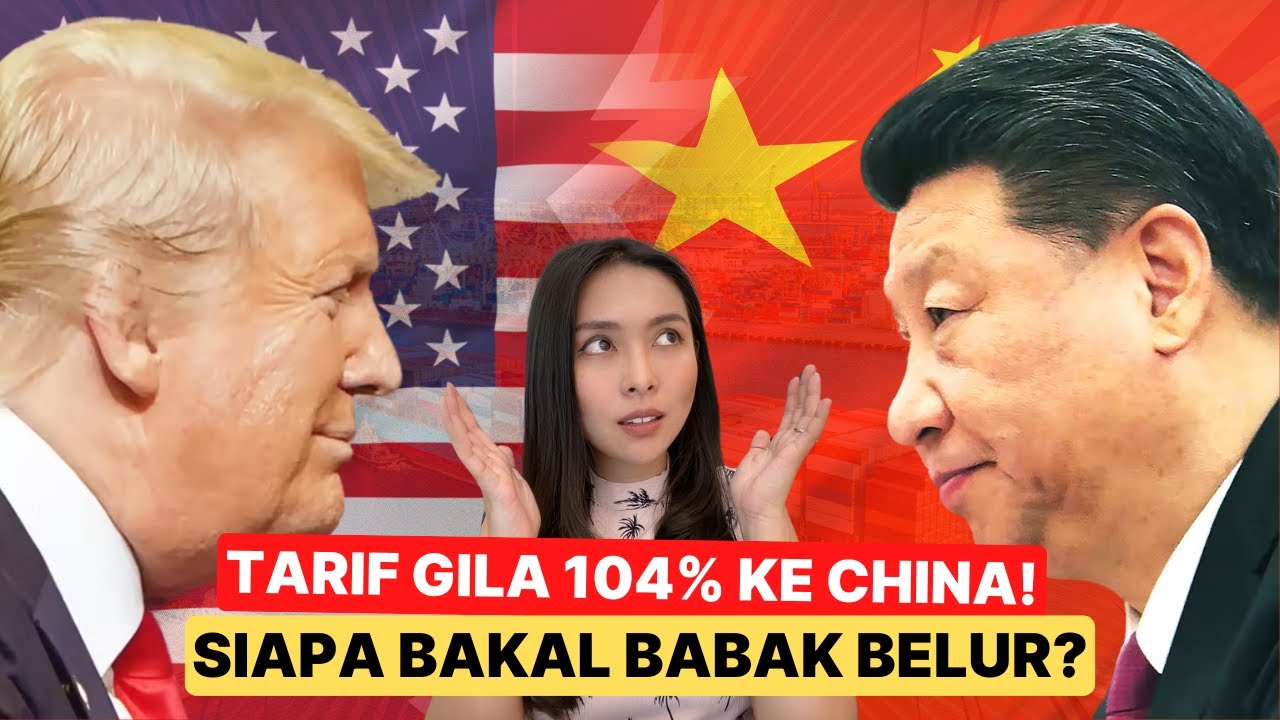 Dampak Tarif 104% Trump terhadap China: Efek ke China, AS & Indonesia