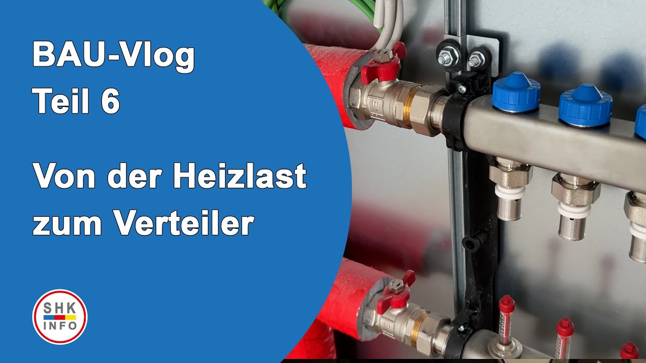 Heizlast verstehen & FBH-Verteiler richtig planen! | Bau-Vlog Teil 6