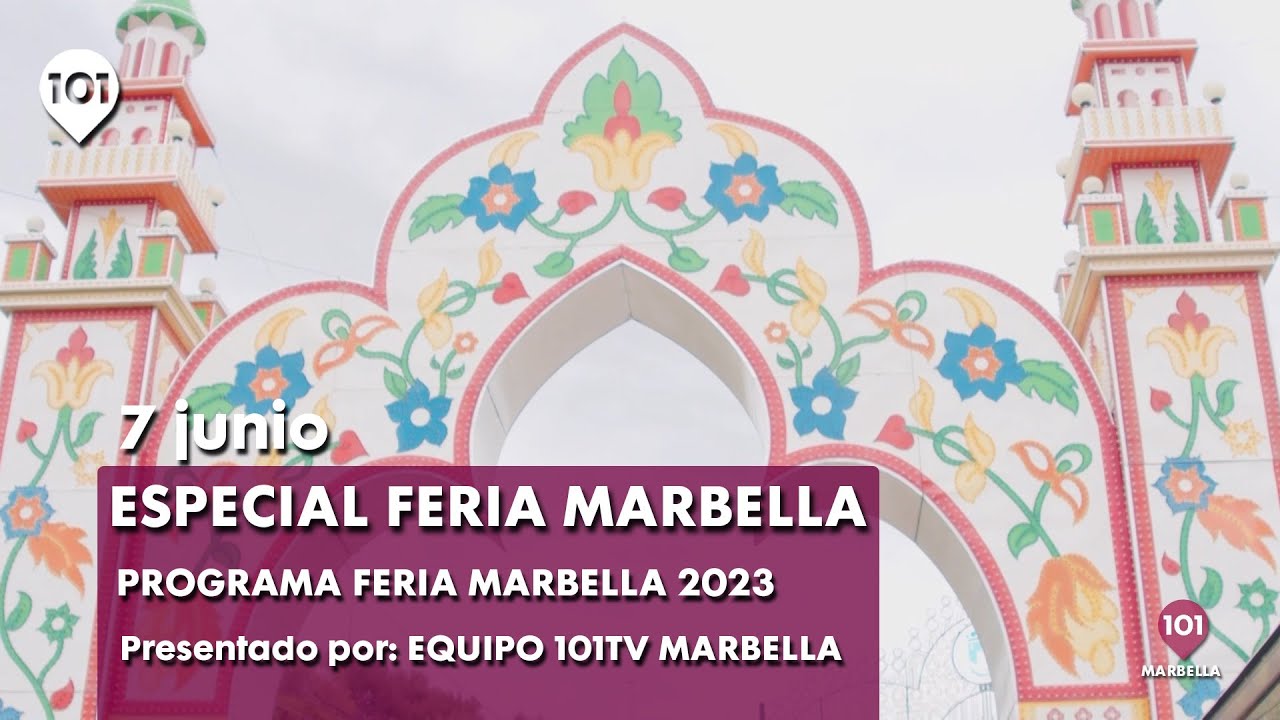 🔴 Feria de Marbella 2023 | Especial Enferiados | 7 junio 2023