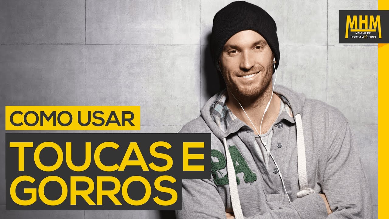 Como usar Toucas e Gorros masculinos | Moda Masculina