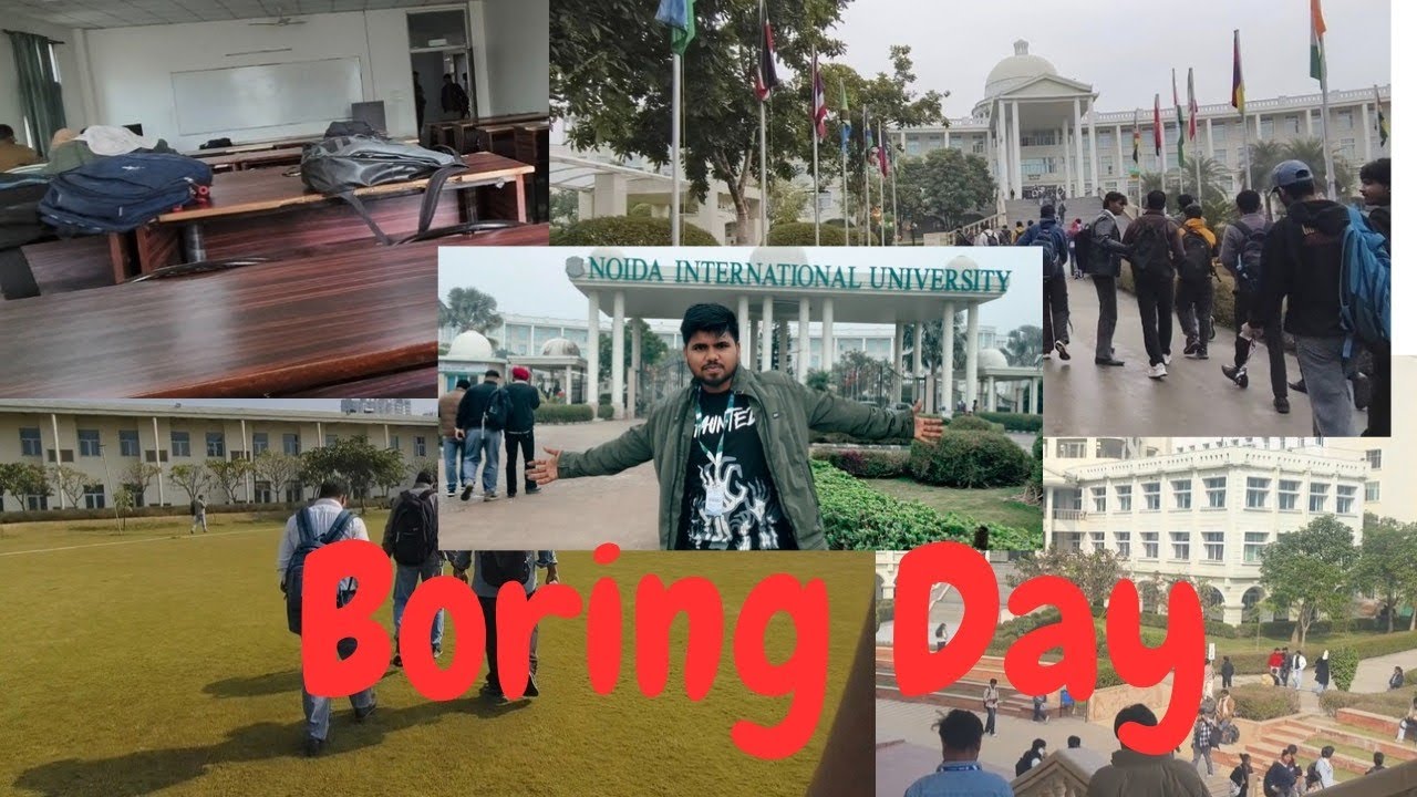 Boring Day🫤🫩😤//NOIDA INTERNATIONAL UNIVERSITY//