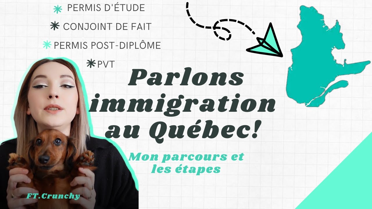 Vivre au Québec - Nos démarches - PVT | Permis d'étude | Conjoint de fait