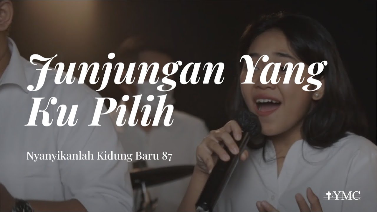Junjungan Yang 'Ku Pilih | NKB 87