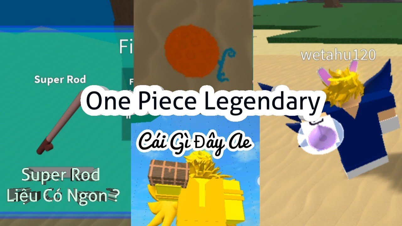 One Piece Legendary - Kiếm Super Rod Đi Câu Cá Liệu Có Nhanh Hơn ? - ⚡ Sấm Vàng ⚡