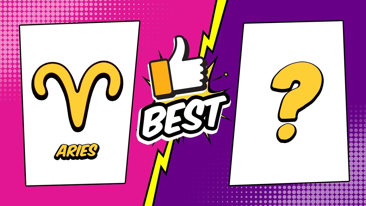 Aries Best Match &ndash; The most compatible sign with Aries