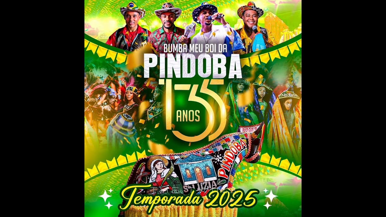 Álbum oficial 2025.                                                   Boi da Pindoba, 135 anos!!!
