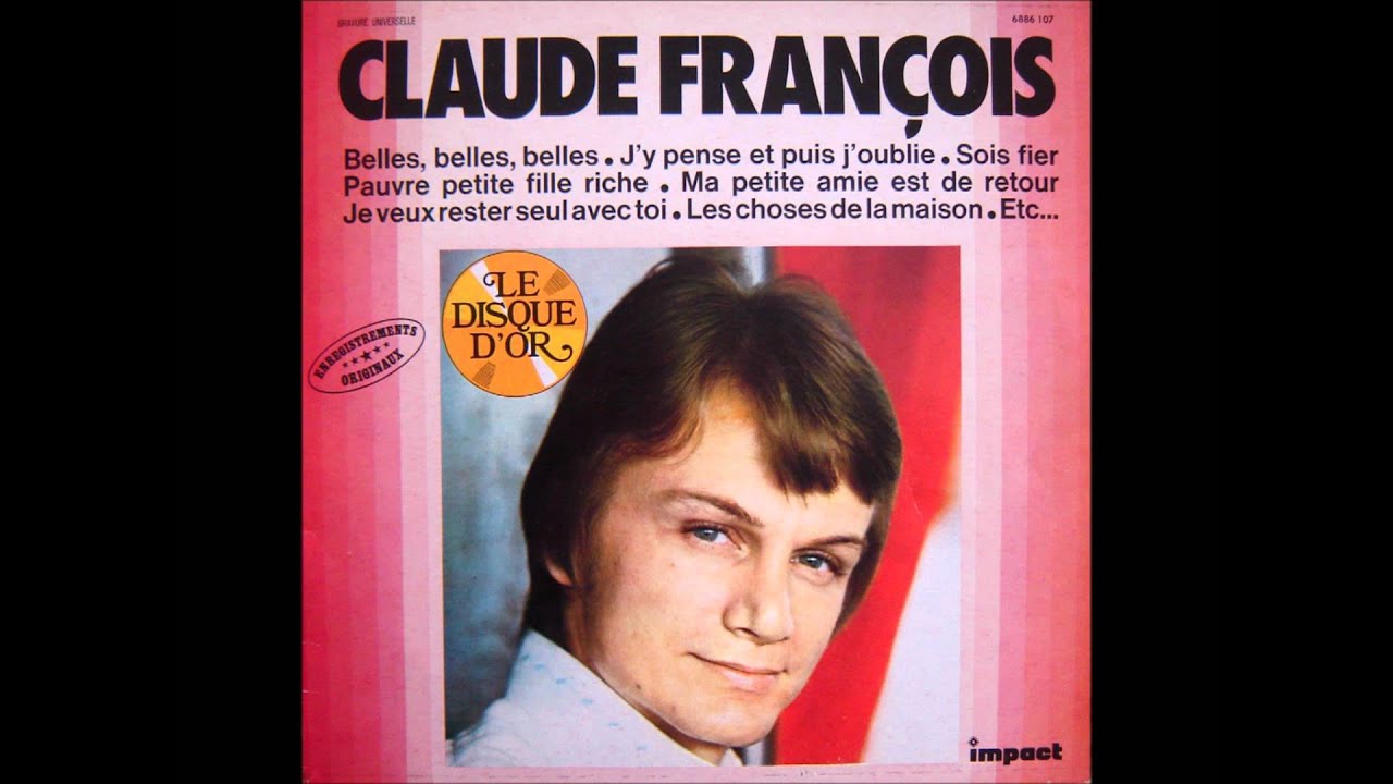 Claude François - Amoureux du monde entier.