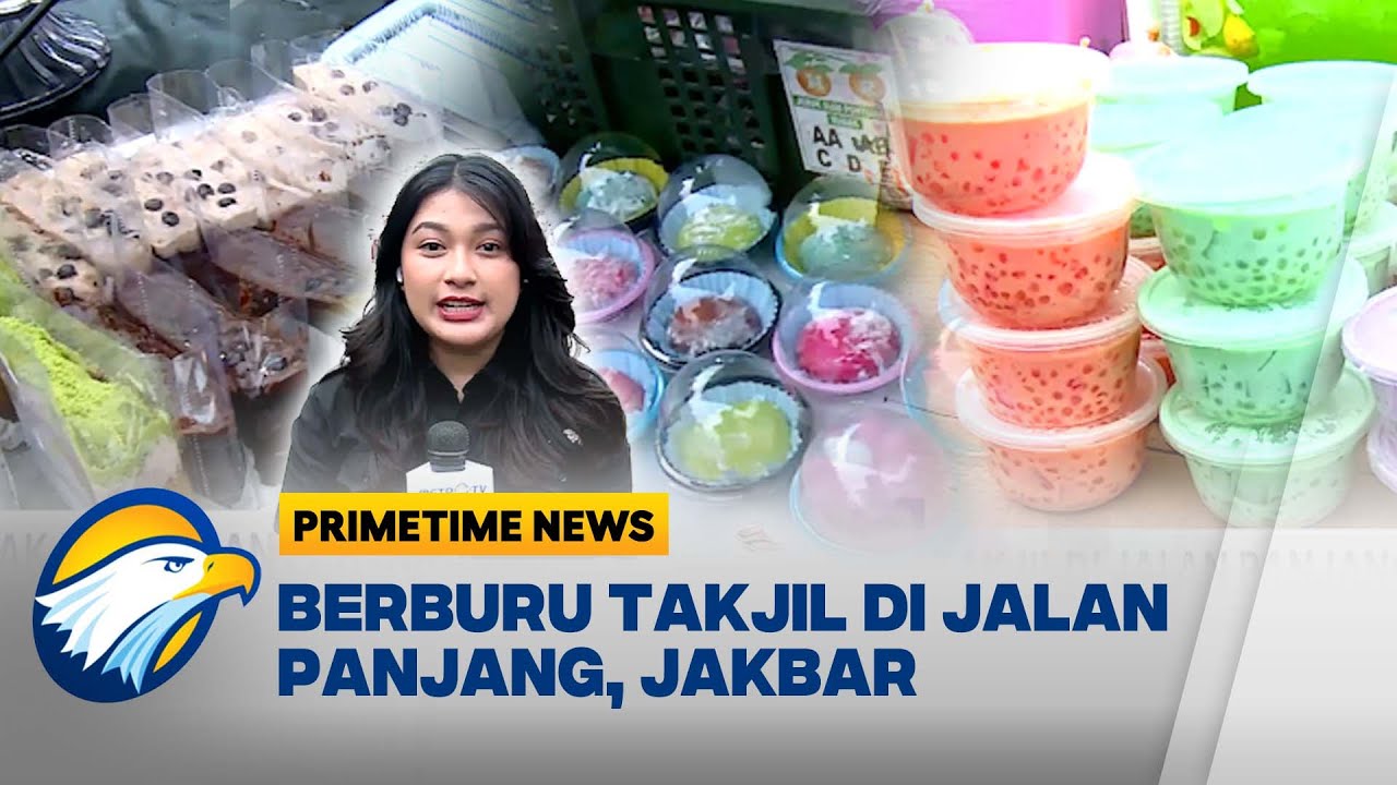 Rekomendasi Pasar Takjil di Jalan Panjang, Jakarta Barat [Primetime News]