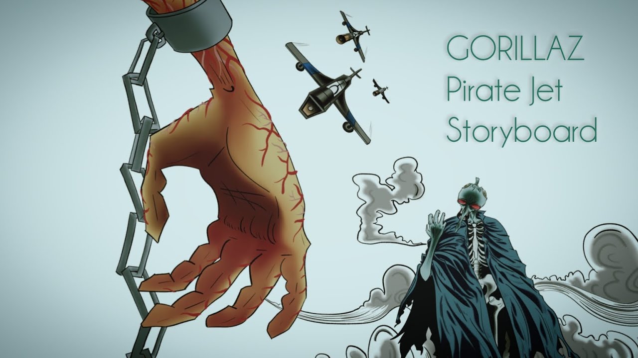 Gorillaz - Pirate Jet [Storyboard Film] (FAN-MADE)