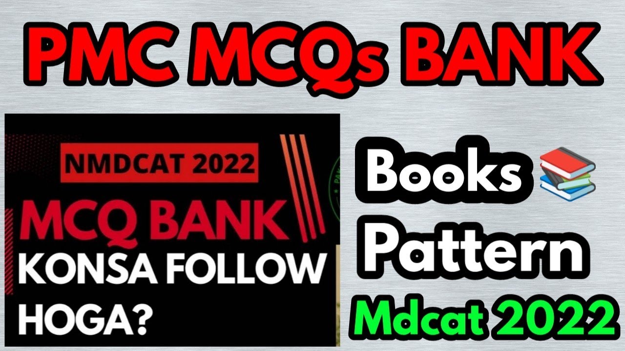 MCQs Bank for Mdcat 2022||PMC Questions Bank||KMU and UHS Mcqs for Mdcat 2022|Mdcat 2022 latest news