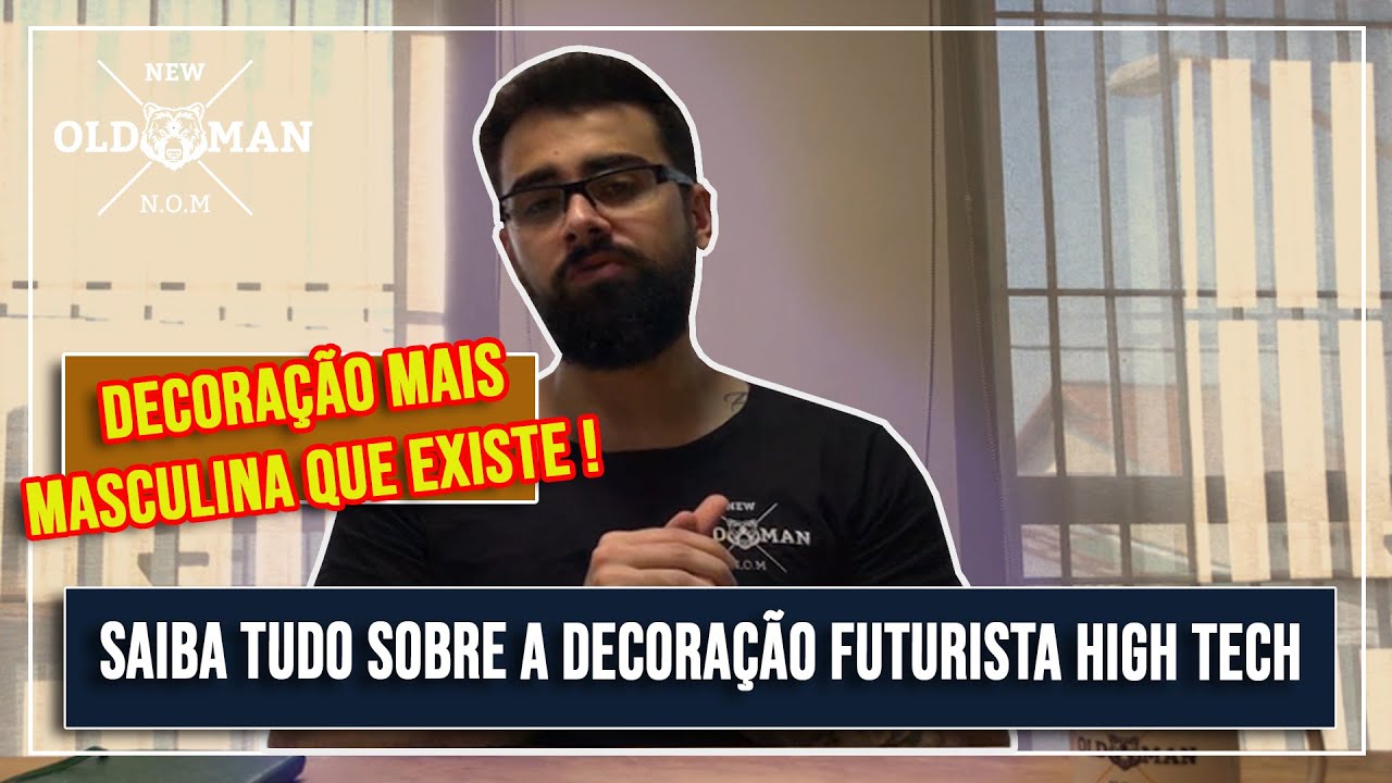 Decoração Masculina: Saiba Tudo Sobre a Decoração Futurista High Tech! | New Old Man