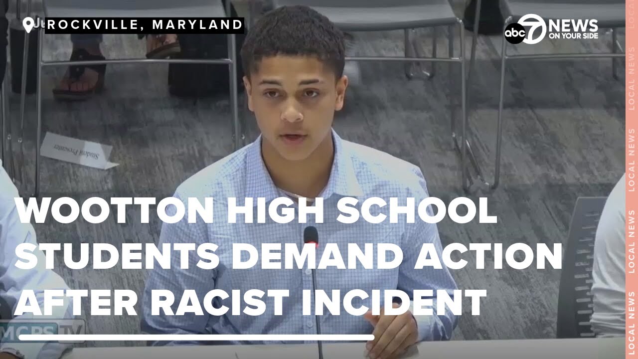Wootton High School students demand action from school board after racist incident
