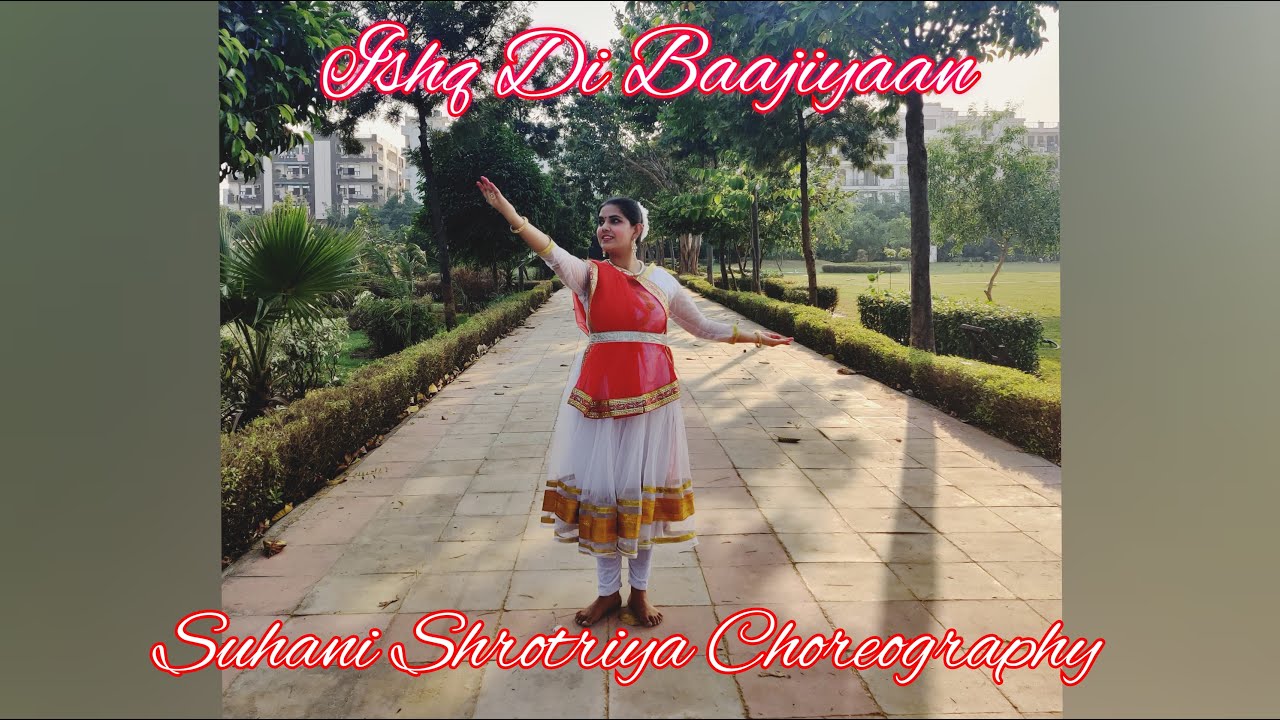 Ishq Di Baajiyaan | Soorma | Suhani Shrotriya Choreography
