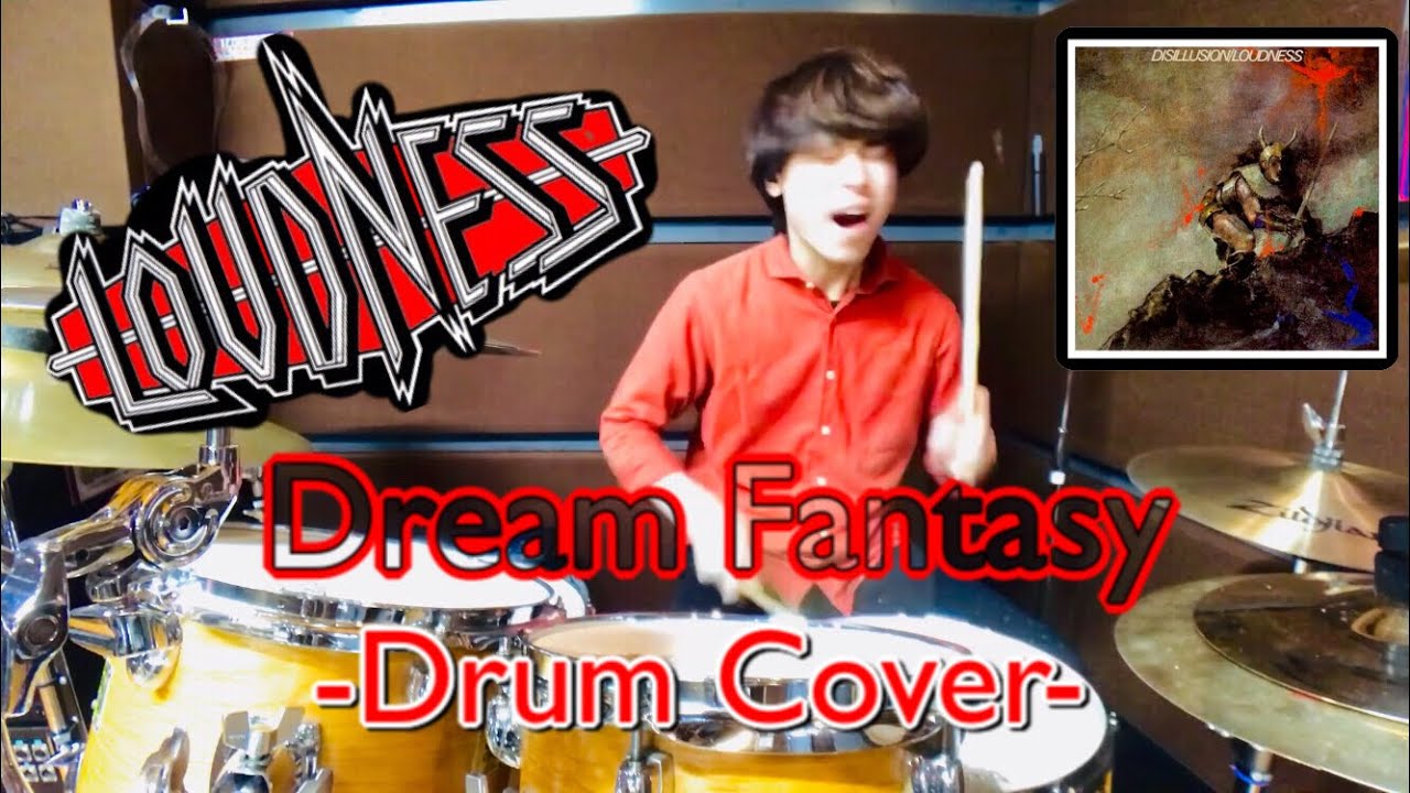 【叩いてみた】Dream Fantasy / LOUDNESS -Drum Cover-