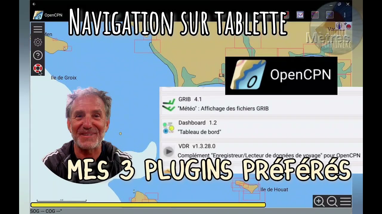 OpenCPN : mes 3 plugins préférés ! @Voilier Martineke navigation sur tablette