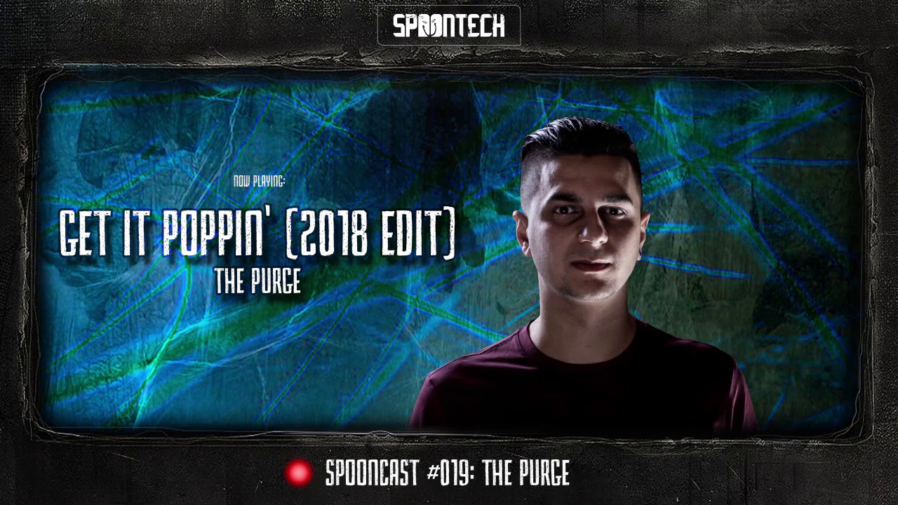 SpoonCast #019 - The Purge