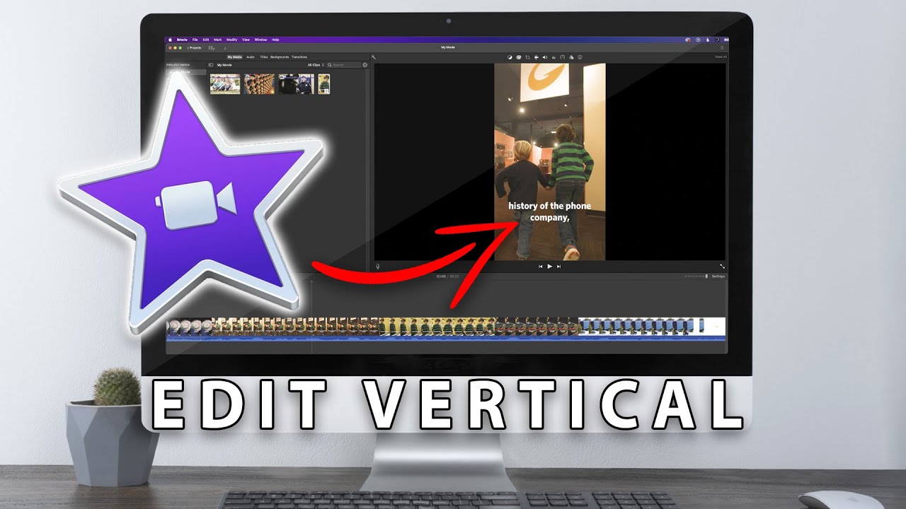 Как редактировать вертикальное видео в iMovie Mac