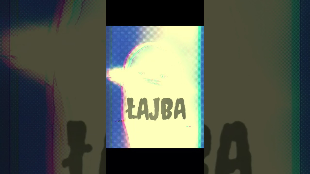 Maniek - ŁAJBA