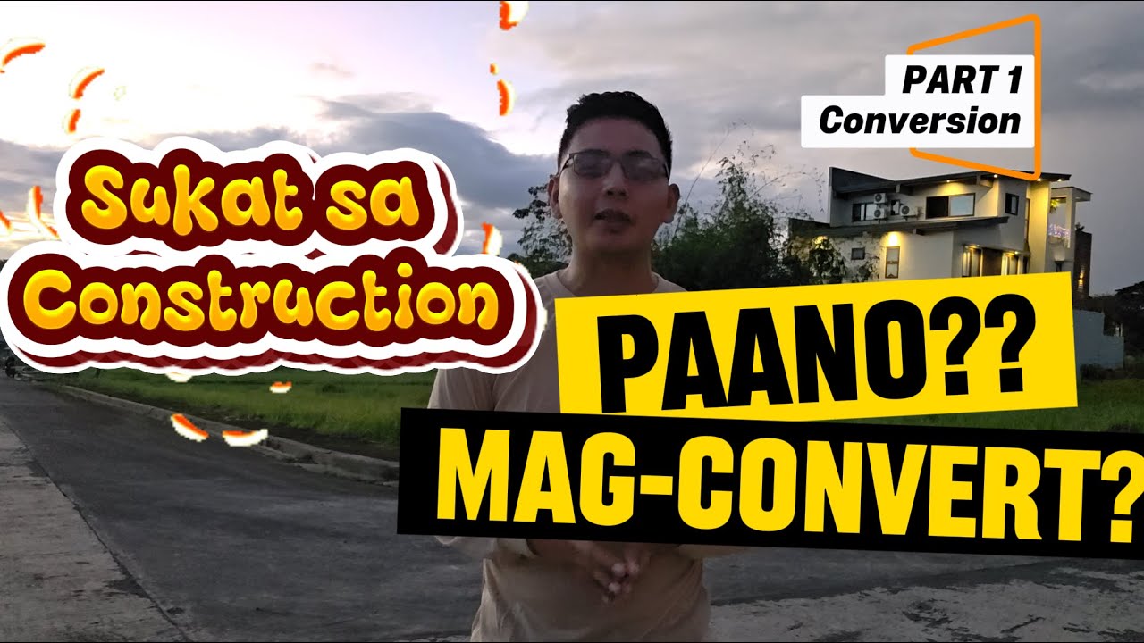 Sukat sa Construction? Paano mag-Convert at ano ang mga ito? Part 1 #construction #contractor