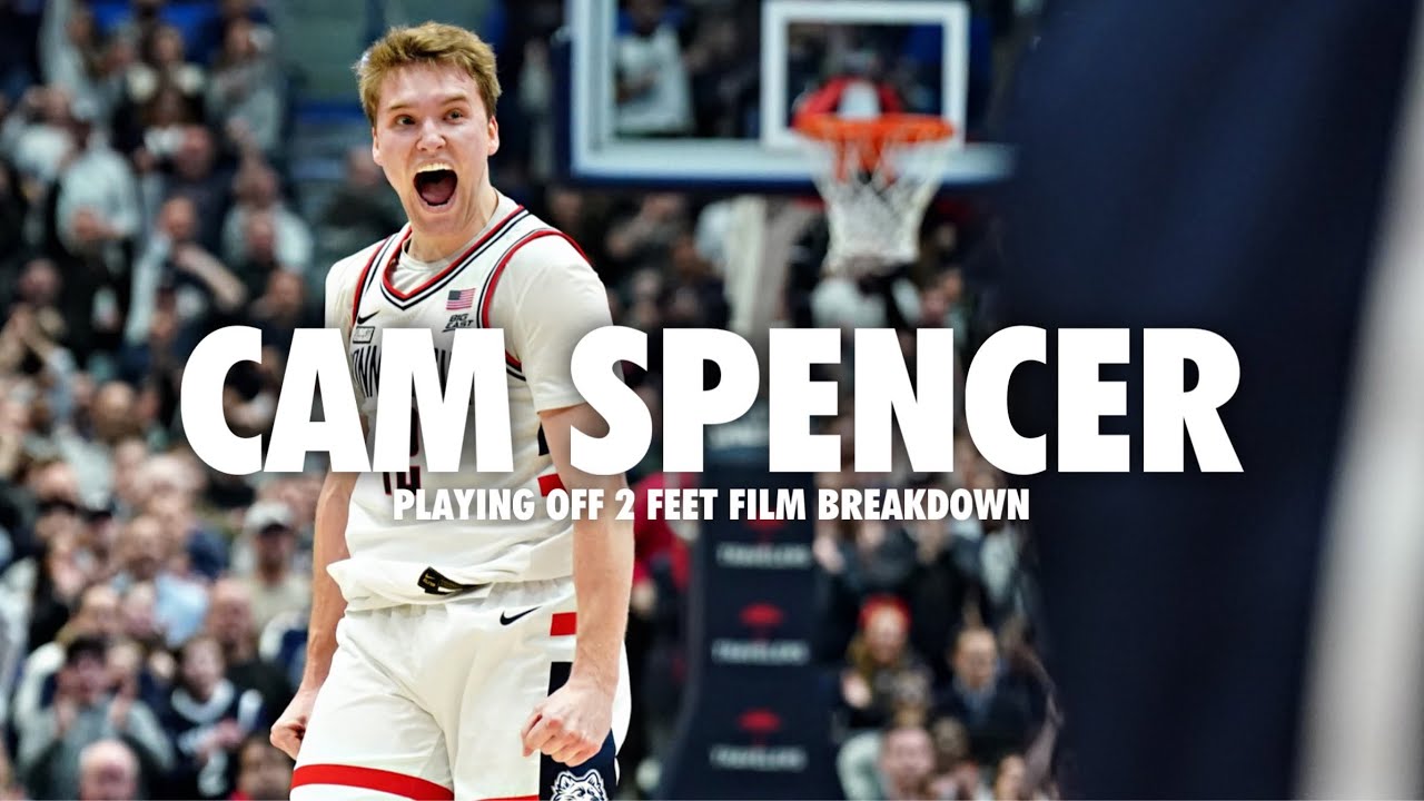 Cam Spencer: Playing Off 2 Feet Film Breakdown