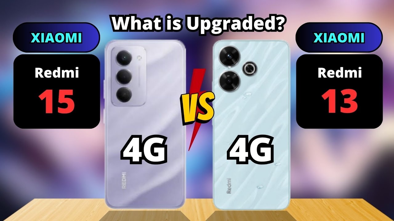 Redmi 15 4G vs Redmi 13 4G Comparison