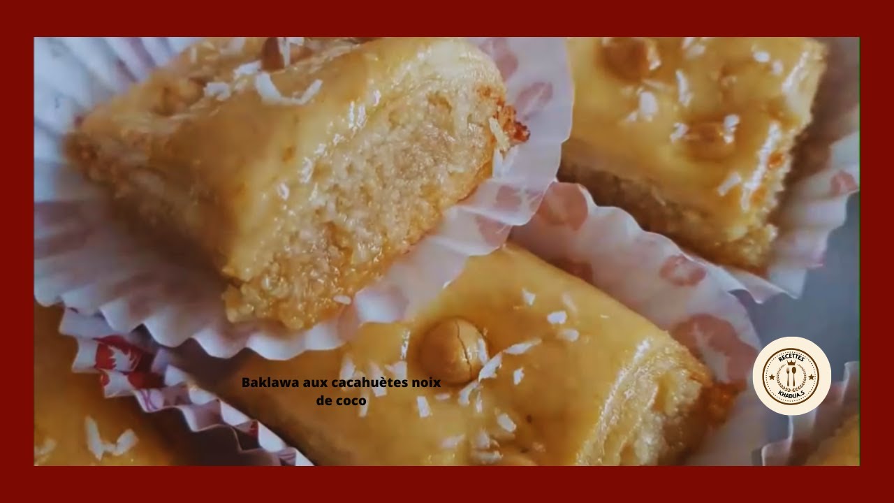 Baklawa aux cacahuètes noix de coco