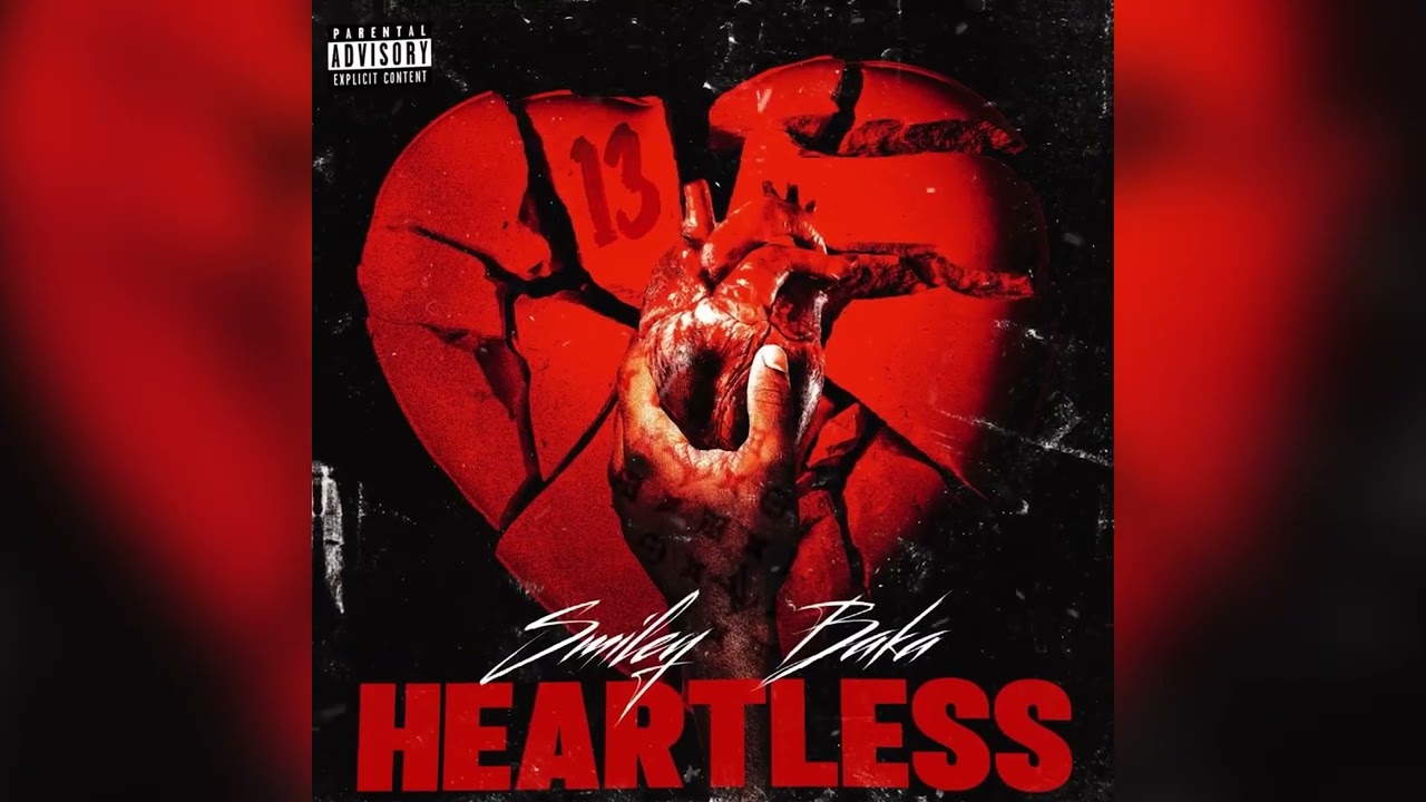 Smiley - Heartless (Feat. Baka Not Nice)