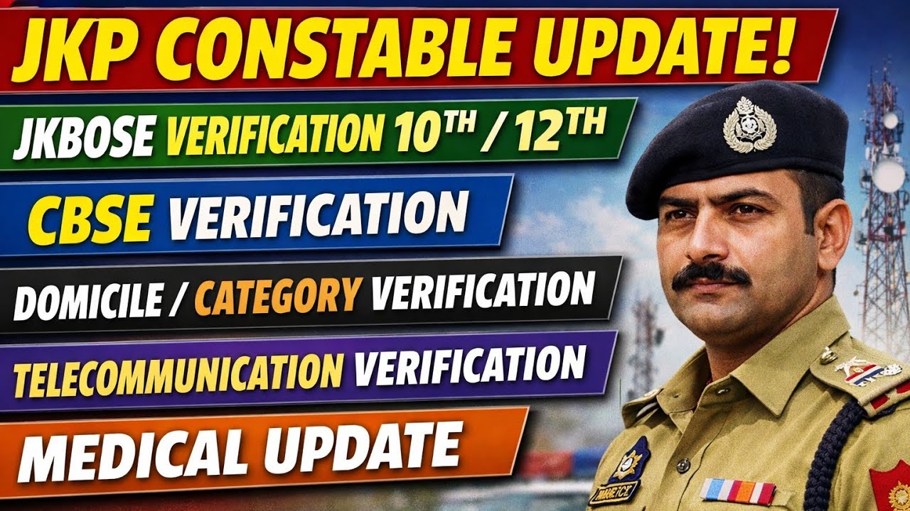 JKP CONSTABLE UPDATE | JKP CONSTABLE VERIFICATION PROCESS| JKP CONSTABLE MEDICAL UPDATE
