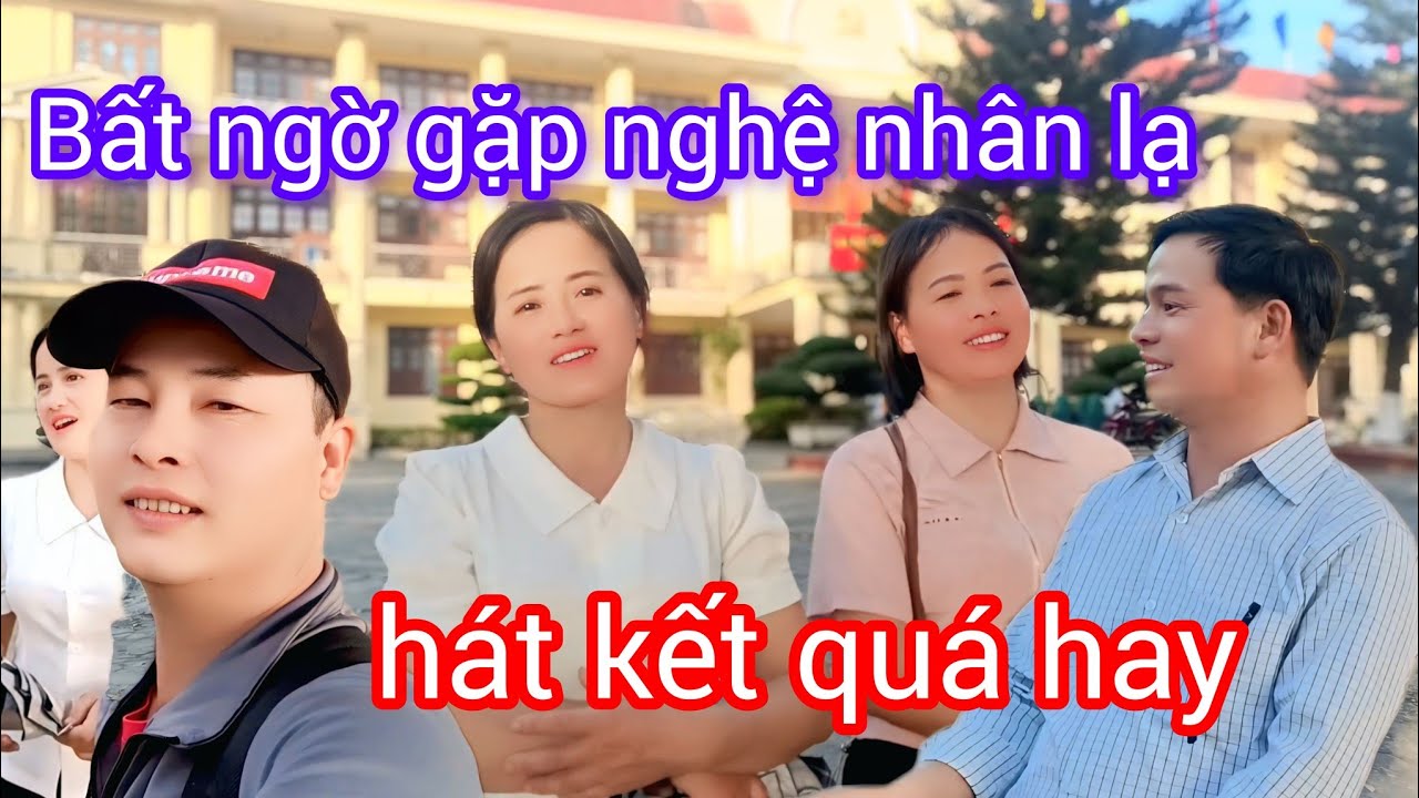 Bất Ngờ Gặp Được Nghệ Nhân Lạ, Hát Kết Quá Hay.! #CaoBang#Yeu#Thuong