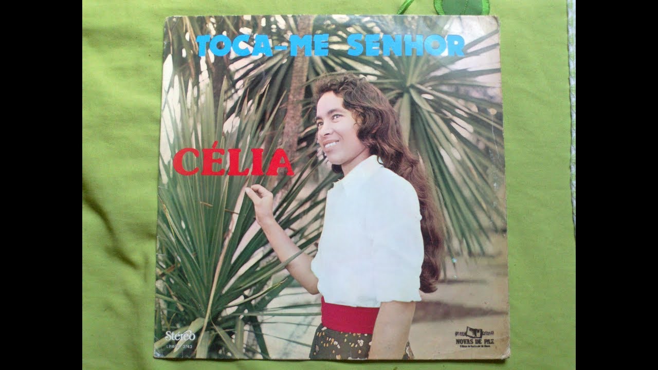LP - CÉLIA DA SILVA - TOCA ME SENHOR